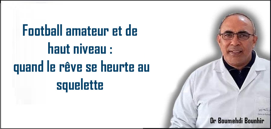 Football amateur et de haut niveau : quand le rêve se heurte au squelette